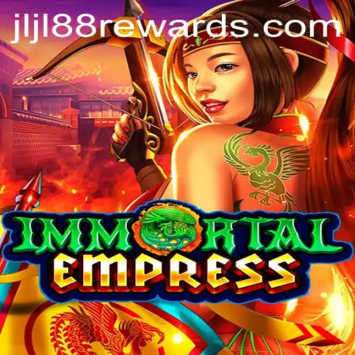 ImmortalEmpress: A Dive into the Enchanting Realm of Strategy and Fantasy